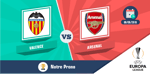 Pronostic arsenal valence europa league