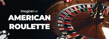 Imagine Live lance American Roulette™